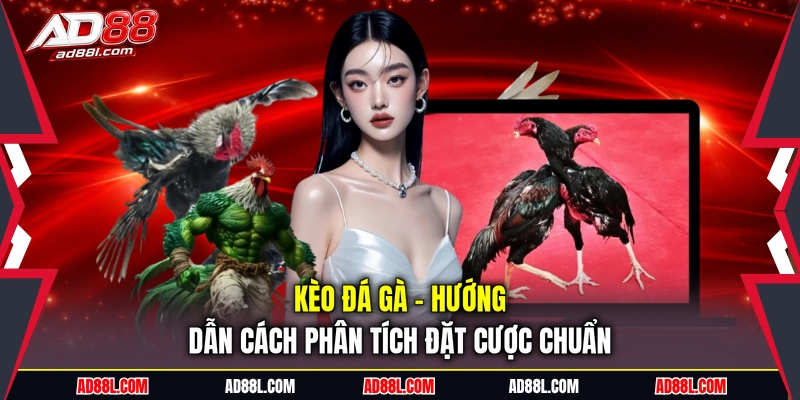 Kèo đá gà